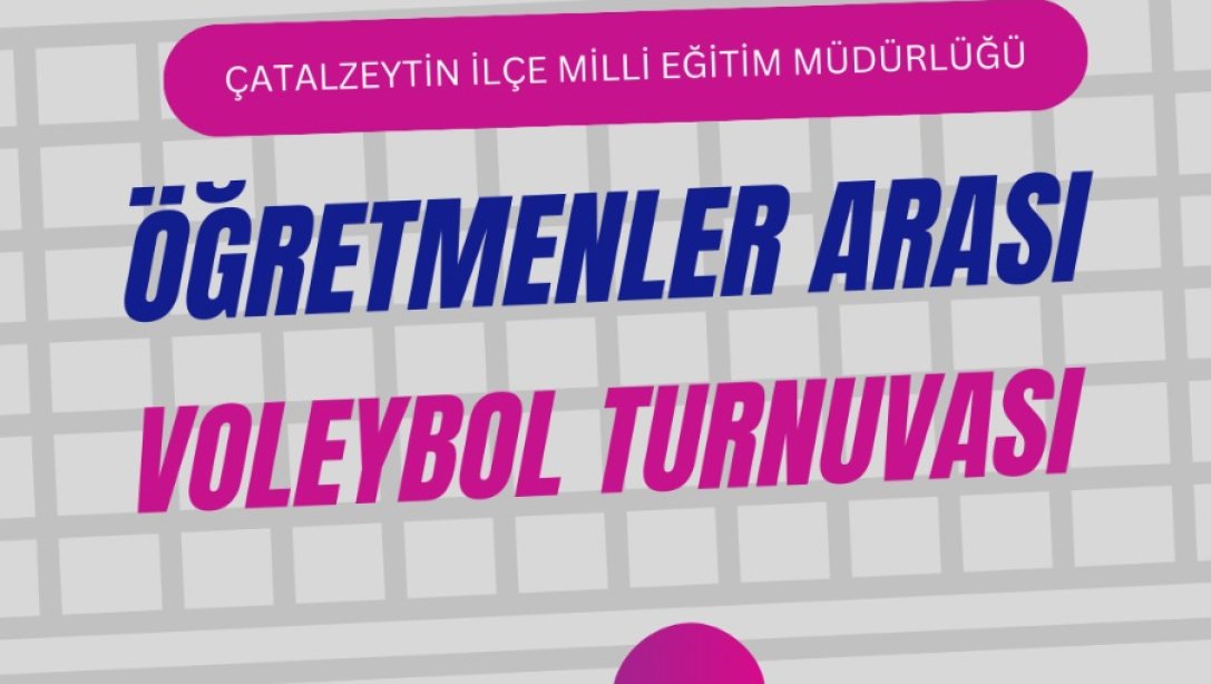 24 Kasım Öğretmenler Günü Dolayısıyla Okullarımızda Görevli Öğretmenlerin Katılımı ile  18 Kasim-22 Kasım 2024 Tarihleri Arasında Voleybol Turnuvası Düzenlenecektir.